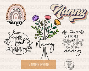 Nanny Svg Bundle • Nanny Svg Files For Cricut • Digital Download
