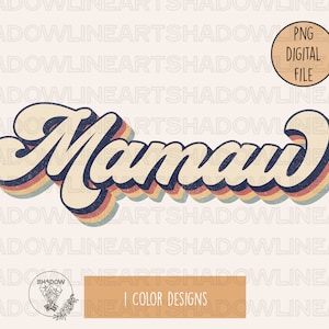 Mamaw PNG Sublimation Design • Instant Download • Crafting & DIY Gift Idea • High-Quality Mamaw Graphic