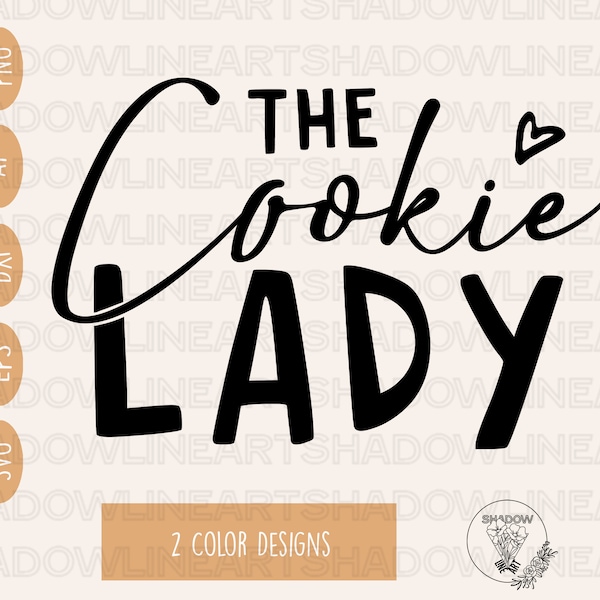 Cookie Lady Svg • Baking SVG Files For Cricut • Digital Download