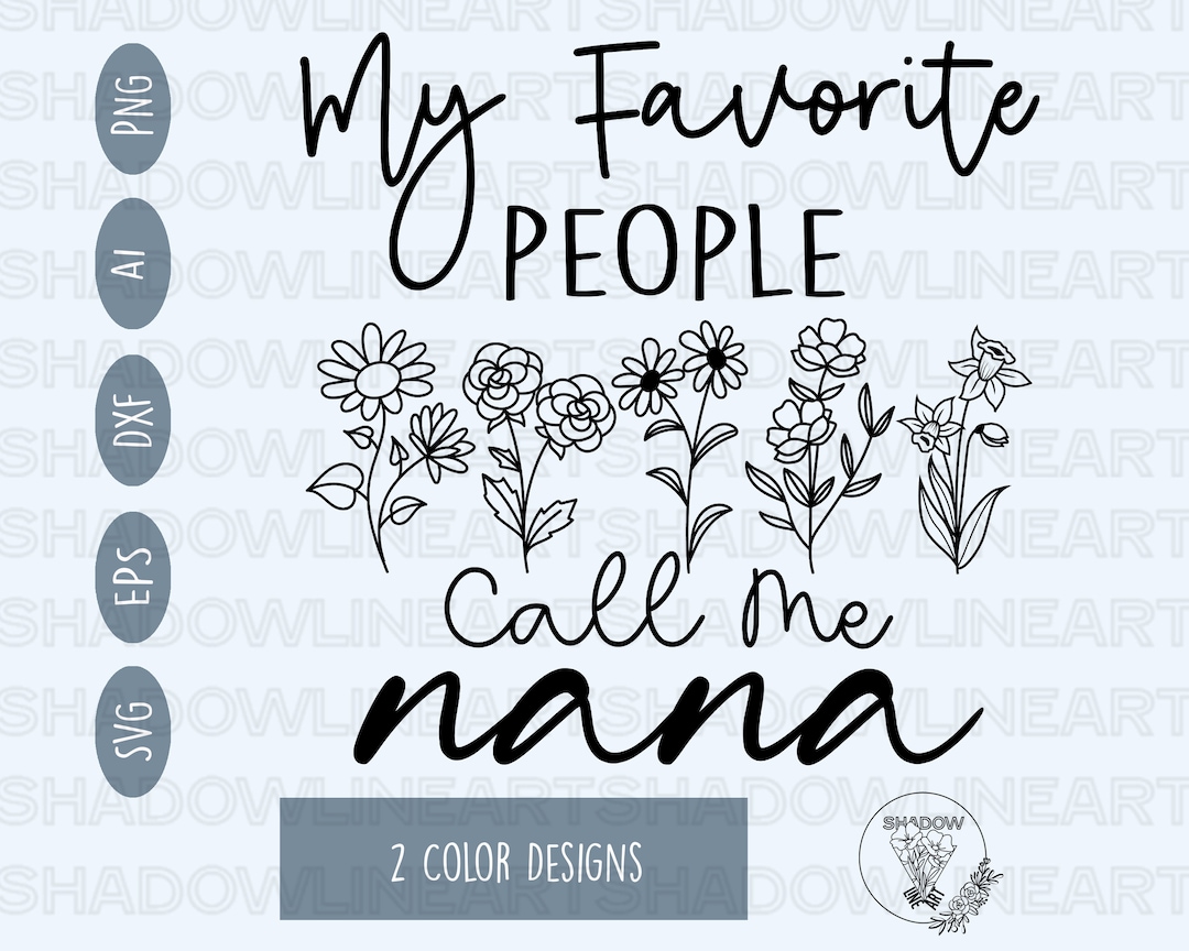 Nana Shirt Svg Nana Svg Files for Cricut Digital Download - Etsy