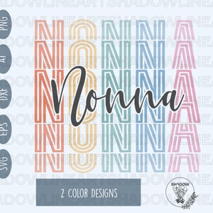 Nonna Shirt Svg • Nonna Svg Files For Cricut • Digital Download
