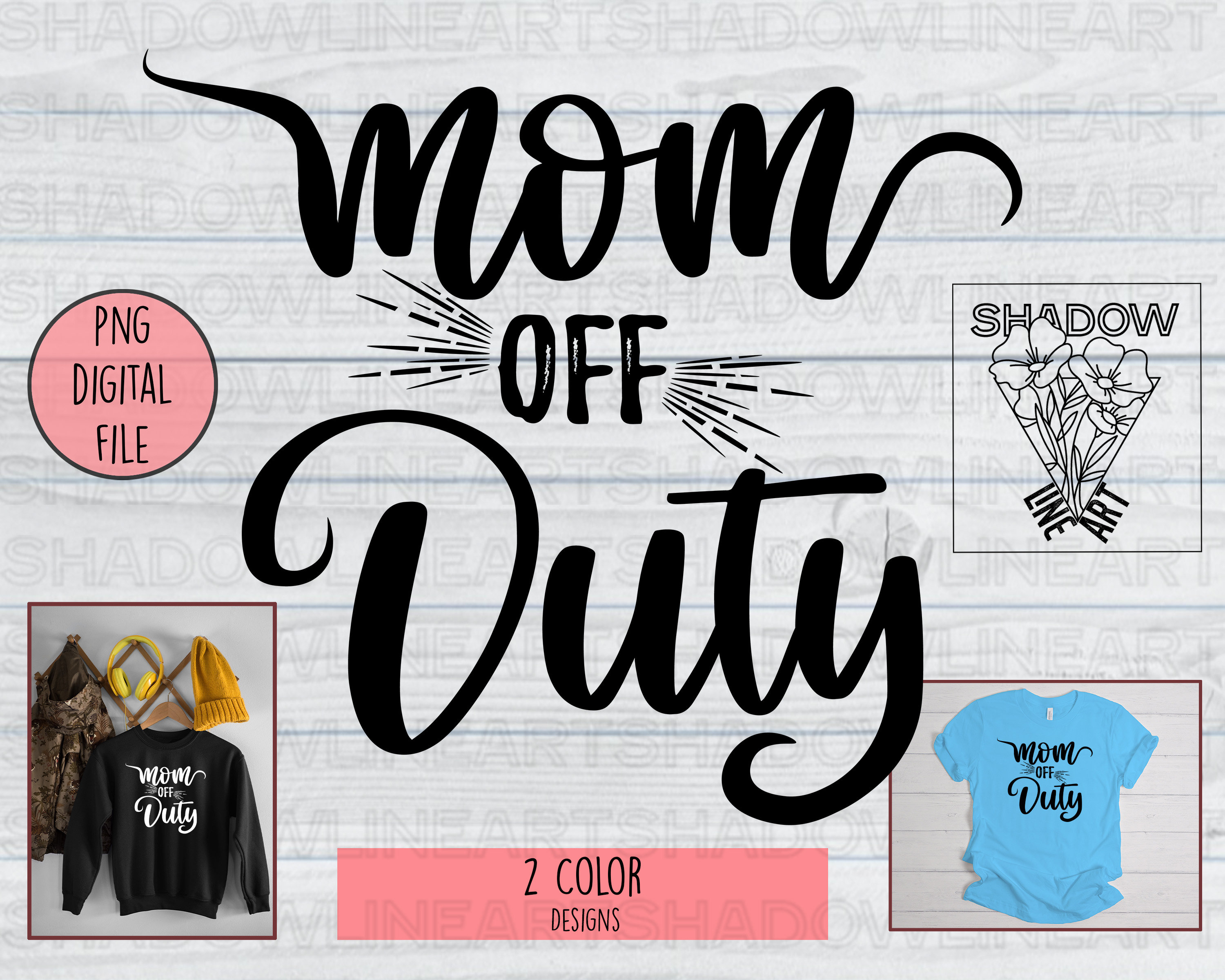 Mom off Duty Png - Etsy