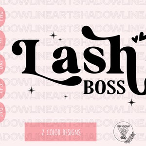 Lash Boss SVG: File per artisti delle ciglia per Cricut (download digitale)