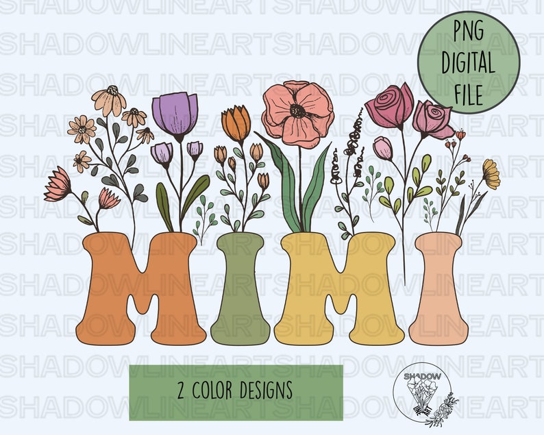 Mimi Png Floral Mimi Png For Sublimation Instant Download image 1