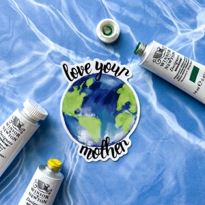 Love Your Mother Earth Vinyl Sticker, Nature, Earth Gift, Environmental Sticker, Earth Day, Awareness, Global Warming, Save the Planet
