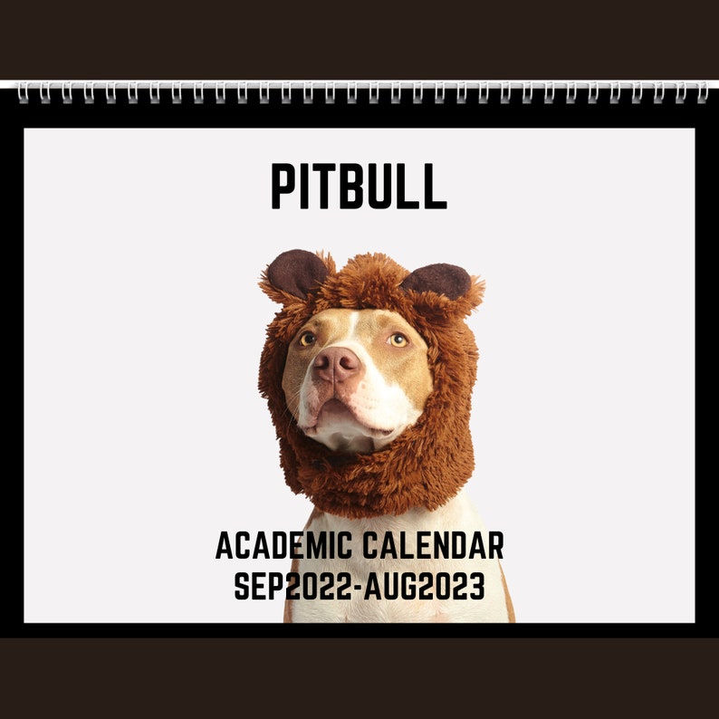Pitbull Academic Calendar 2022-2023 Gift Idea for Pitbull - Etsy New