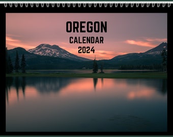 Oregon Calendar 2024 Gift Idea For Oregon Lovers | Oregon Wall Calendar Present For Women or Men | Beautiful 12 Month Calendar