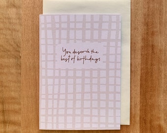 Te mereces lo mejor de los cumpleaños / con letras a mano Tarjetas de felicitación