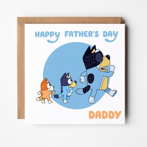 FATHER'S DAY Bluey Inspired Card | Happy Father's Day Daddy | Bluey Bandit