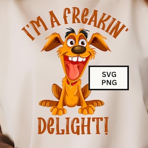 Soy una delicia SVG / Perro loco PNG / Mamá perro divertida PNG / Camiseta sarcástica Svg / Arte de impresión por sublimación / Descarga instantánea