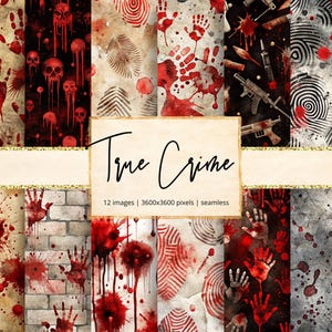 Op de afbeelding: Een verzameling van 12 naadloze digitale papieren met een true crime thema. De ontwerpen bevatten bloedspatten, handafdrukken, schedels, vingerafdrukken en wapens. De tekst "True Crime" wordt weergegeven op een goudomrandde banner. De beeld afmetingen zijn 3600x3600 pixels.