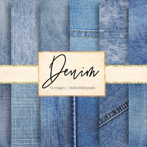 May include: A collection of denim textures in various shades of blue. The image features multiple panels of denim fabric with different patterns and stitching details. A beige banner with the word "Denim" in cursive script is overlaid on the image.