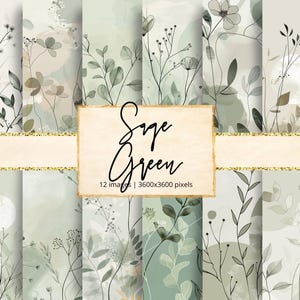 May include: A set of 12 digital paper designs featuring a sage green and gray color scheme with abstract watercolor shapes and delicate floral illustrations. The text "Sage Green" is displayed in the center of the image.