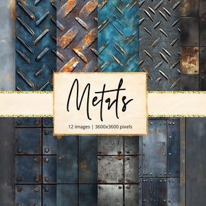 May include: A digital paper pack with 12 images of different metal textures. The textures include rusty metal, blue metal, and gray metal. The images are 3600x3600 pixels.