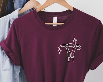 Camiseta de útero para el dedo medio / Pro Choice / Camisa feminista / Camisa Girl Power / El aborto es Healhcare / Protect Roe V. Wade