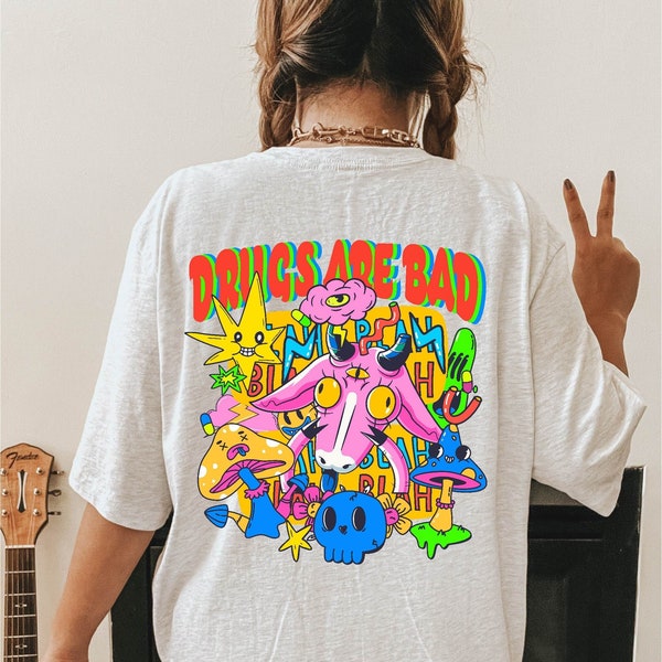 Drugs zijn slecht shirt | Trippy-shirt | Overhemd met print op de rug | Overmaatse Tumblr-shirts | Trendy VSCO-t-shirts | Cadeaus voor hem | Grafisch afdrukken