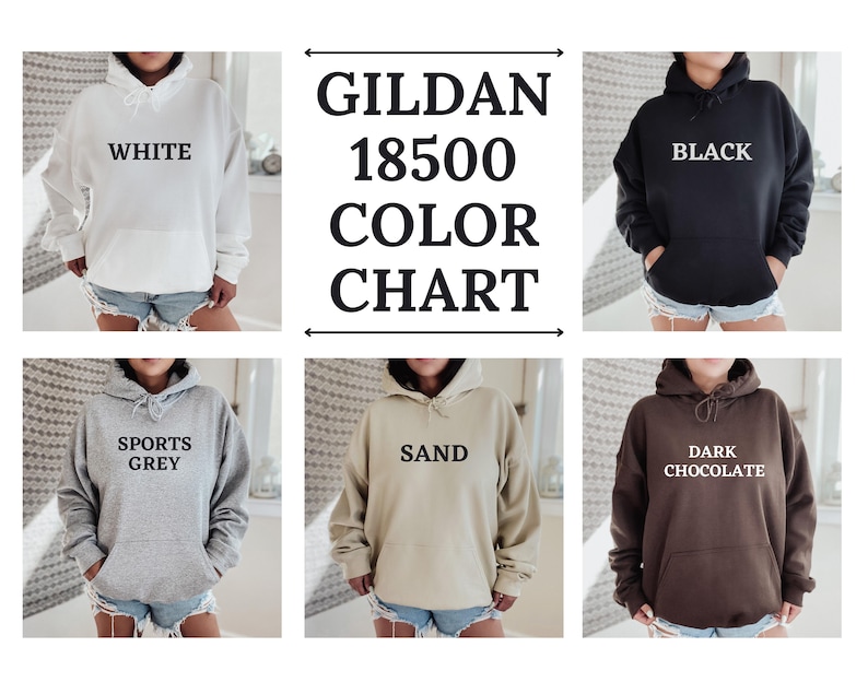 May include: Color chart for Gildan 18500 hoodies.  The chart shows six different colors: white, black, sports grey, sand, dark chocolate.