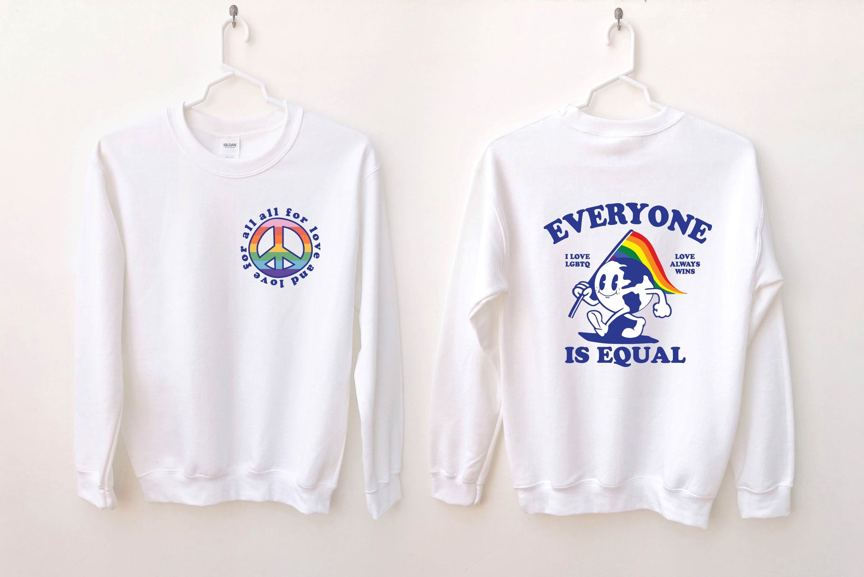 Discover Pride Sweatshirt Everyone Is Equal