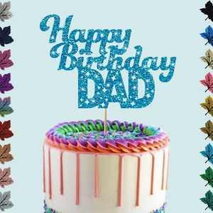 Happy Birthday Dad Tortenstecker Glitzer