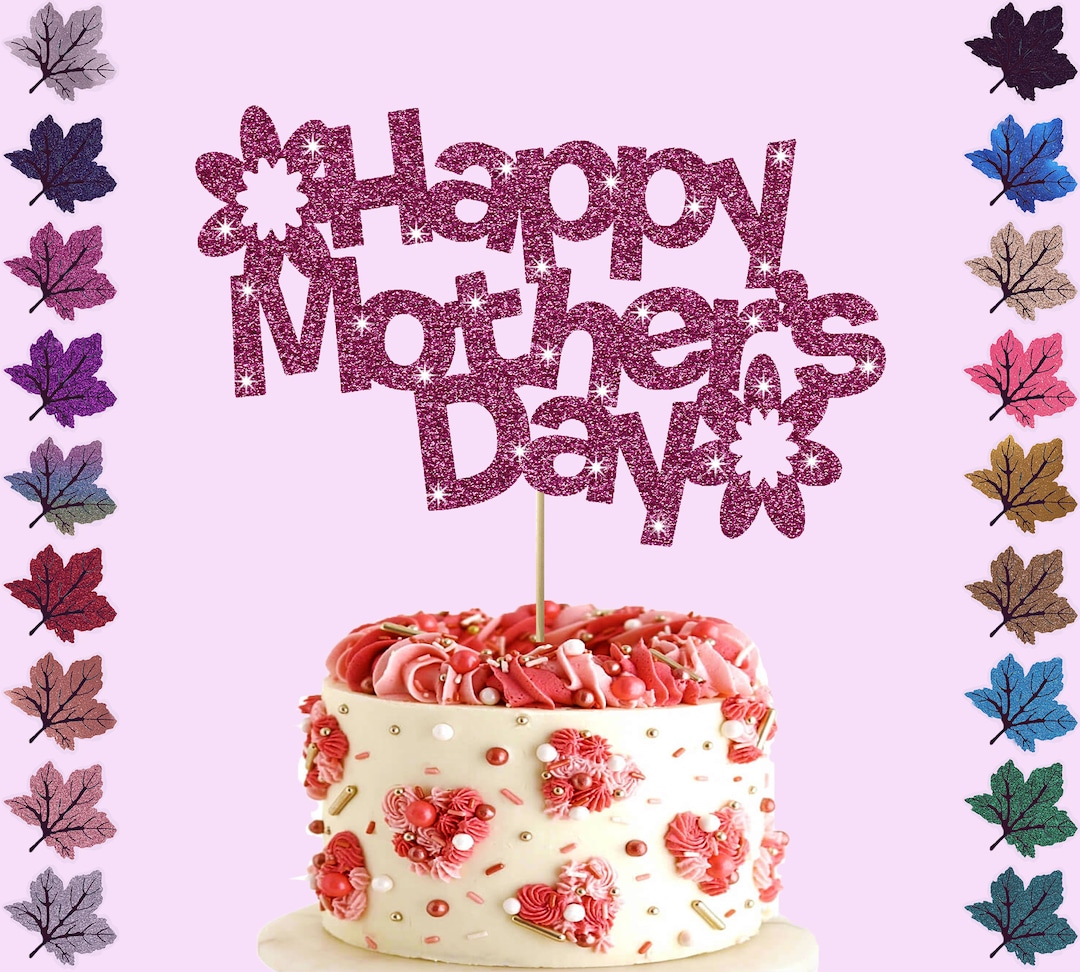 Happy Mother's Day Glitter Cake Topper - Etsy