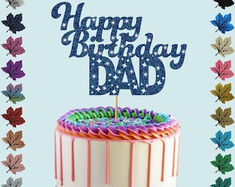 Happy Birthday Dad Glitter cake topper