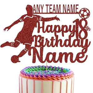 Football Personalised Glitter Cake Topper with Any Name Age & Team Name