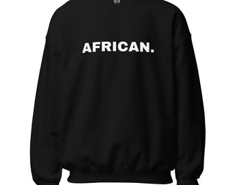African Period | Sweatshirt | Adult
