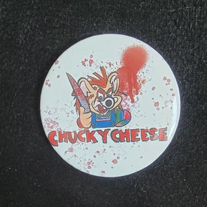 Chucky Cheese! Pin