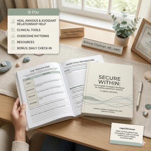 May include: A workbook titled "The Trigger Map" is open, and a book titled "Secure Within" is closed on a wooden surface. The cover of "Secure Within" has the text "The Complete Therapist's Workbook for Healing Attachment Wounds". A sign reads "Brittany O'Sullivan, MS, LMHC".