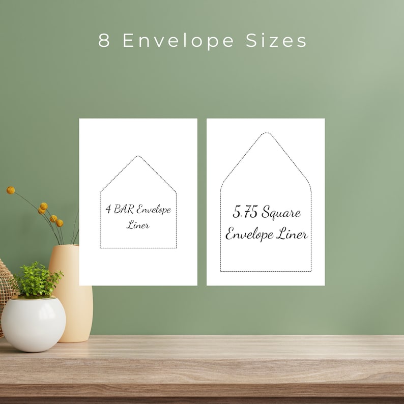 May include: Two white sheets of paper with dotted lines outlining the shape of an envelope. The text on the left sheet reads "4 BAR Envelope Liner". The text on the right sheet reads "5.75 Square Envelope Liner".