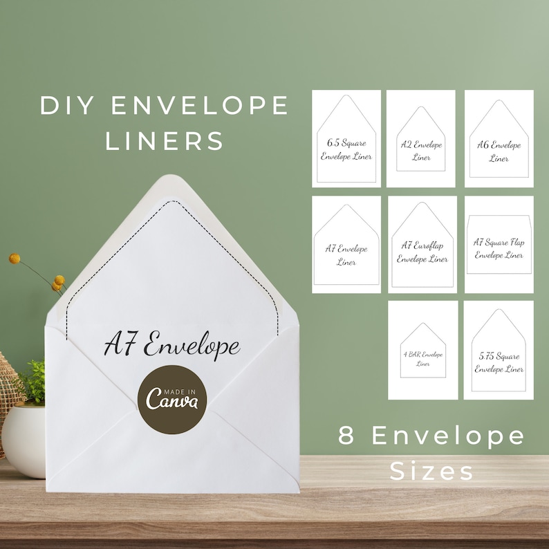 May include: A white A7 envelope with a brown circle that says "Made in Canva" on it. The image also shows eight different envelope liner templates in various sizes, including 6.5 square, A2, A6, A7, A7 Euroflap, A7 Square Flap, 4 BAR, and 5.75 square.