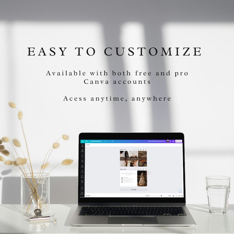 May include: A laptop computer displaying a Canva design template for a wedding photographer's website. The template features a collage of photos and text that says "Wedding Photography Website". The text "EASY TO CUSTOMIZE" is displayed above the laptop. The text "Available with both free and pro Canva accounts" is displayed below the laptop. The text "Access anytime, anywhere" is displayed below the laptop.