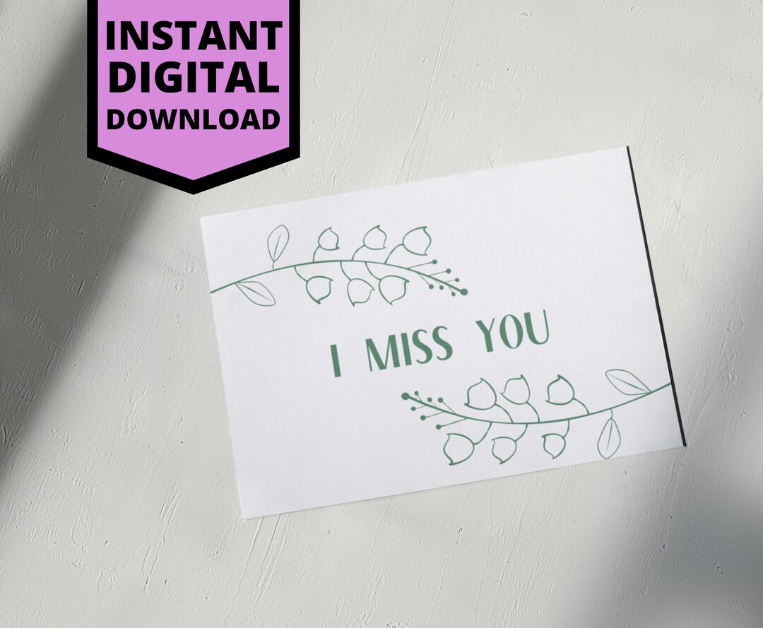 Floral I Miss You Card Printable Card Digital Card Card for - Etsy