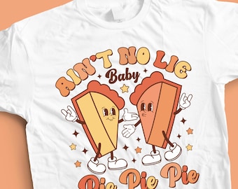 Funny Thanksgiving Pie Graphic: 90s Nostalgia Design (Digital Download)