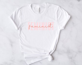 Feminist Shirt, Women Empowerment, Equality, Feminist Teacher, Feminism Womens Shirt, Women Up, Feminist Quote Shirt