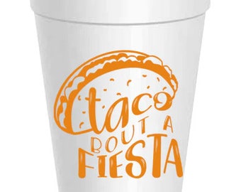 Taco Bout a Fiesta Styrofoam Cups: 10 Pack - Ready to Ship