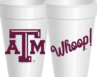 Texas A&M Whoop Styrofoam Cups: 10 Pack - Ready to Ship