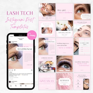 May include: A collection of Instagram post templates for lash technicians. The templates feature images of eyelashes, eye close-ups, and text overlays. Some of the text includes "Lash Tech", "Get 10% Off", "Reminder", "Testimonial", "Opening Hours", "Nothing Improves Your Mood Like New Lashes", "Lash Care Tips", "Limited Offer", "Colored Lashes", "Goodbye Mascara, Hello Lash Extensions", "Giveaway", "Reminder", and "How To Make An Appointment".