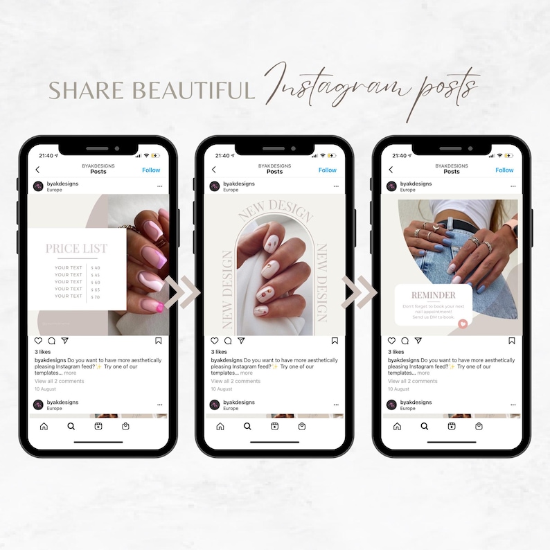 May include: Three Instagram post mockups featuring nail art designs. The first post features a price list with the text "YOUR TEXT" repeated five times. The second post features a hand with pink and white nail art with the text "NEW DESIGN" in a pink arch. The third post features a hand with blue nail art and a reminder note with the text "REMINDER".