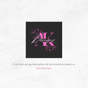 May include: Pink logo with the letters "AK" and the word "Designs" written in cursive. The letters are surrounded by floral designs.