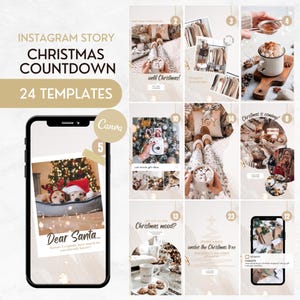 May include: A set of 24 Instagram story templates for a Christmas countdown, featuring various layouts with festive imagery, including hot cocoa, holiday decorations, gift wrapping, and dogs wearing Santa hats, all designed for Canva.