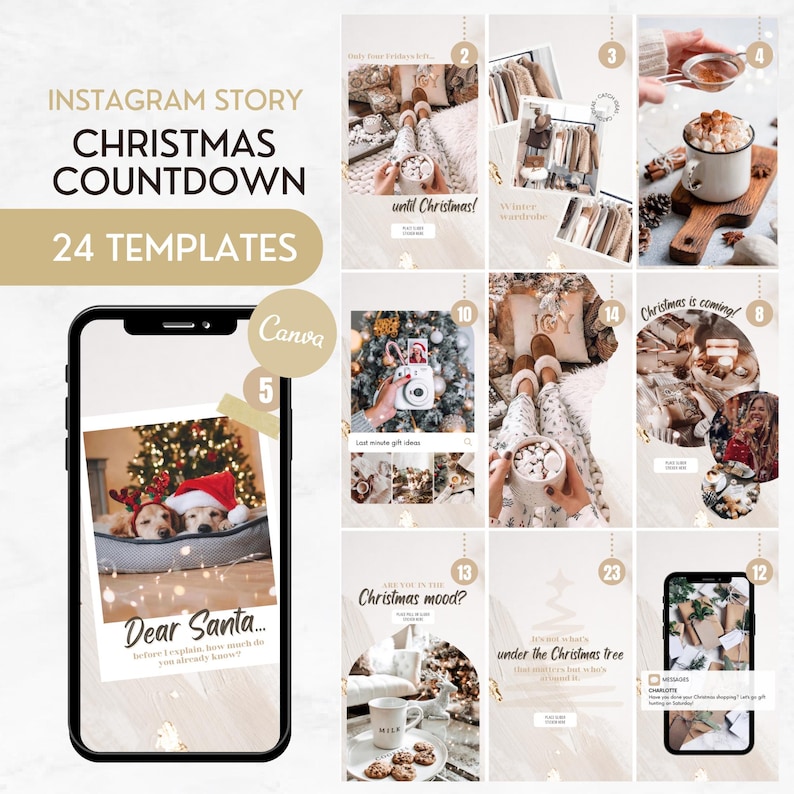 May include: A set of 24 Instagram story templates for a Christmas countdown, featuring various layouts with festive imagery, including hot cocoa, holiday decorations, gift wrapping, and dogs wearing Santa hats, all designed for Canva.
