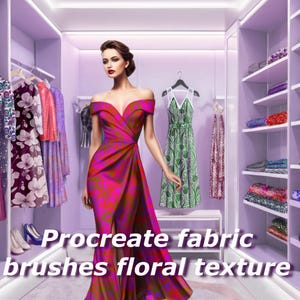 Puede incluir: Una mujer con un vestido magenta con los hombros descubiertos y una abertura en el muslo se encuentra en un vestidor. El vestidor presenta vestidos colgantes, estantes con telas dobladas y el texto "Procreate fabric brushes floral texture".