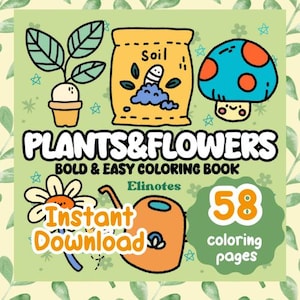 Plants and Flowers Coloring Pages  Bold and Easy  Adult Coloring Pages Digital Coloring Book Instant Download Coloring Book PDF Kids Cute