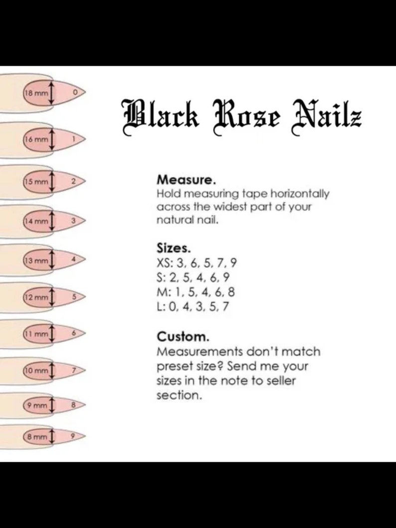 Peut inclure: Un tableau montrant diff&eacute;rentes tailles d'ongles en millim&egrave;tres, allant de 8 mm &agrave; 18 mm. Le tableau est intitul&eacute; "Black Rose Nailz" et comprend des instructions pour mesurer la taille des ongles et une section pour les tailles personnalis&eacute;es.