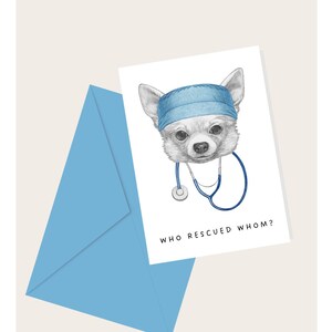 Chihuahua ze stetoskopem „Kto kogo uratował?” Kartka z pozdrowieniami | Miłośnik psów | Miłośnik zwierząt | Elegancka pusta kartka z notatkami