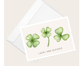 Four Leaf Clovers “Lucky and Blessed” Card