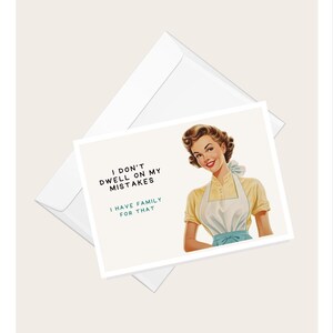 Tarjeta de felicitación vintage para mujer con la frase “No me detengo en mis errores, tengo familia para eso” / Cumpleaños / Día de la Madre / Tarjeta humorística en blanco