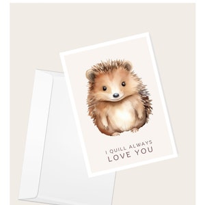 Cartão de saudação "I Quill Always Love You" em forma de coração de ouriço | Dia dos namorados | Aniversário | Amor e romance | Animal | Cartão de nota em branco