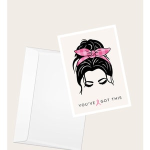 Female With Breast Cancer “You’ve Got This” Greeting Card | Pink Ribbon | Medicine | Oncology | Blank Note Card